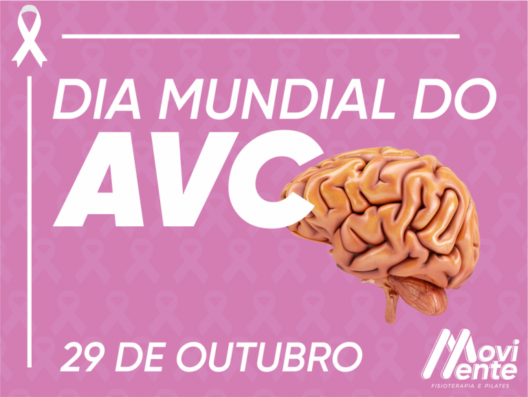 Dia Mundial Do Avc Rede Movimente Fisioterapia E Pilates