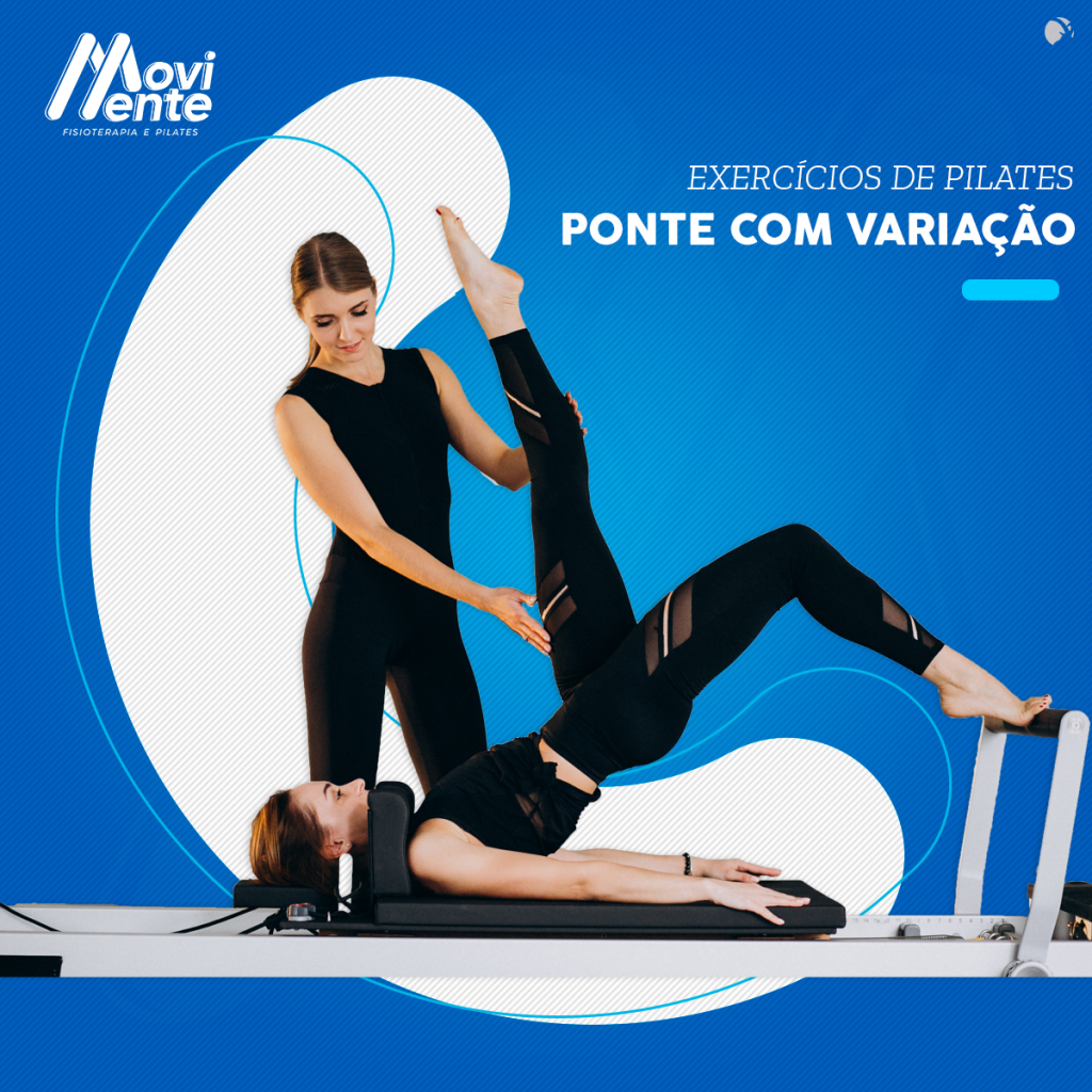 EXERCÍCIOS DE PILATES - Rede MoviMente - Fisioterapia e Pilates