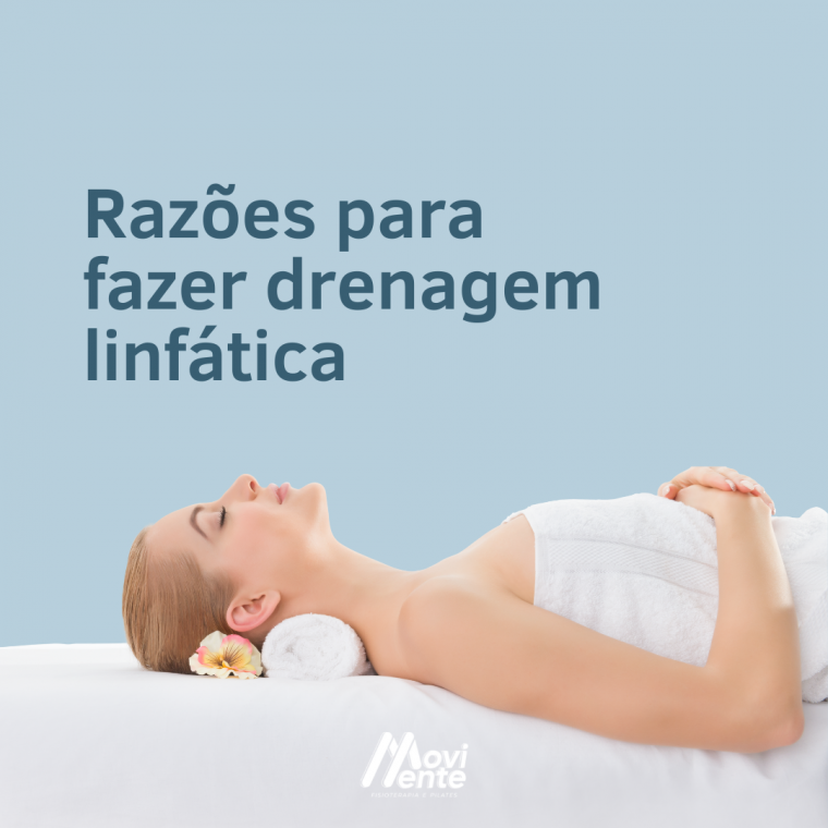 Raz Es Para Fazer Uma Drenagem Linf Tica Rede Movimente Fisioterapia E Pilates